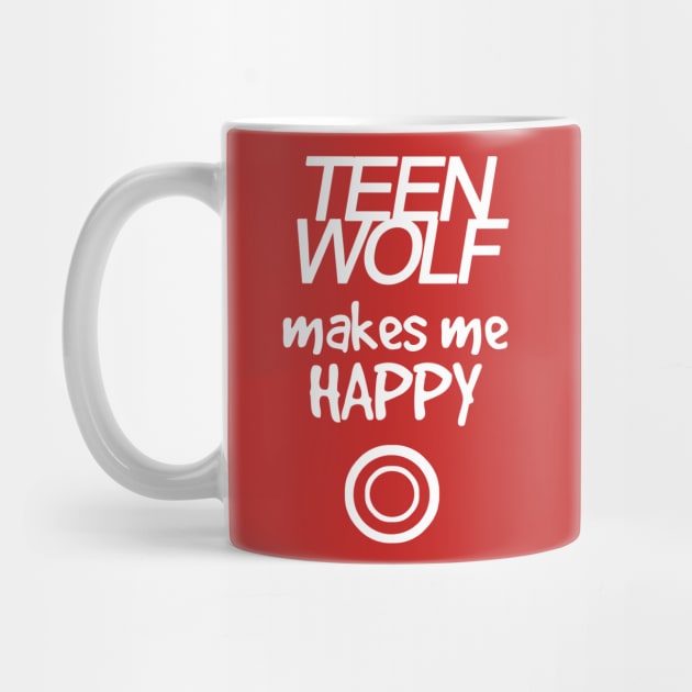 Teen Wolf makes me happy - white by ManuLuce